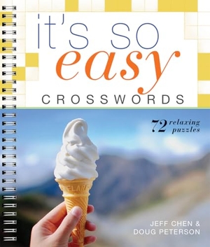 Peterson, Doug / Jeff Chen. It's So Easy Crosswords. Union Square & Co., 2021.