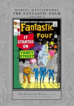 Lee, Stan. Marvel Masterworks: The Fantastic Four Vol. 3 (Remasterworks). Marvel Comics, 2025.