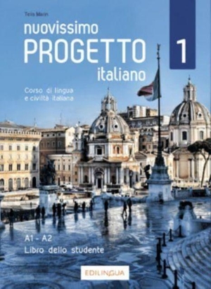 Marin, Telis. Nuovissimo Progetto italiano 1 - Libro dello studente + IDEE code. Edizioni Edilingua srlu, 2019.