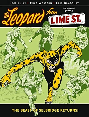 Bradbury, Eric / Western, Mike et al. The Leopard From Lime Street 2. Rebellion Publishing Ltd., 2019.