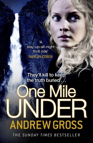 Gross, Andrew. One Mile Under. HarperCollins, 2015.