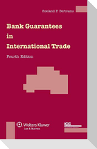 Bank Guarantees in International Trade - 4th Revised Edition