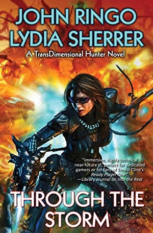 Ringo, John / Lydia Sherrer. Through the Storm. Baen, 2023.