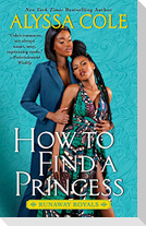 How to Find a Princess