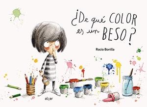 Bonilla, Rocio. de Que Color Es Un Beso?. Algar Editorial, 2018.