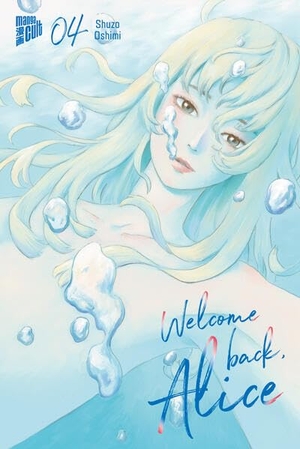Oshimi, Shuzo. Welcome Back, Alice 4. Manga Cult, 2023.