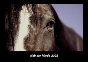Tobias Becker. Welt der Pferde 2025 Fotokalender DIN A3 - Monatskalender mit Bild-Motiven von Haustieren, Bauernhof, wilden Tieren und Raubtieren. Vero Kalender, 2024.