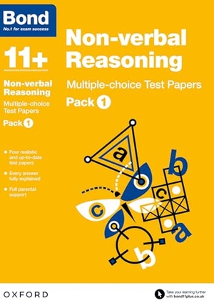 Baines, Andrew / Bond 11. Bond 11+: Non-verbal Reasoning: Multiple-choice Test Papers: Ready for the 2026 exam (for GL Assessment & other 11 plus exams) - Pack 1. Oxford University Press, 2015.