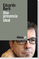 Una presencia ideal