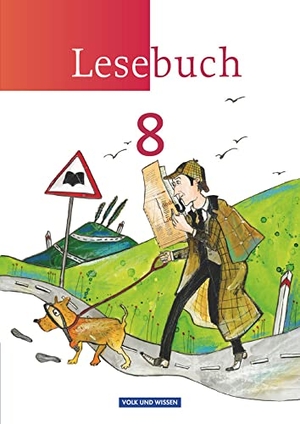 Mattke, Birgit / Mikota, Jana et al. Lesebuch 8. Schuljahr. Schülerbuch. Östliche Bundesländer und Berlin. Volk u. Wissen Vlg GmbH, 2011.