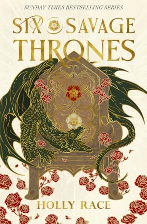 Race, Holly. Six Savage Thrones. Little, Brown Book Group, 2026.