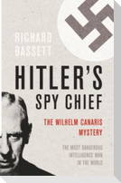 Hitler's Spy Chief