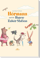 Hörmann und die Hasen-Zuhör-Station