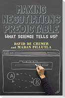 Making Negotiations Predictable