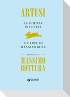 La scienza in cucina e l'arte di mangiar bene