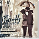 The Butterfly Project Lib/E