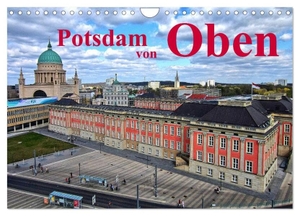 Witkowski, Bernd. Potsdam von Oben (Wandkalender 2024 DIN A4 quer), CALVENDO Monatskalender - Potsdam von Oben, mit Bildern aus der Luft.. Calvendo, 2023.