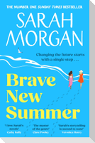 Brave New Summer