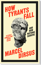 How Tyrants Fall