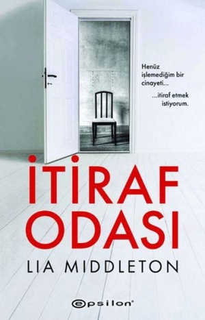 Middleton, Lia. Itiraf Odasi. Epsilon Yayinevi, 2026.