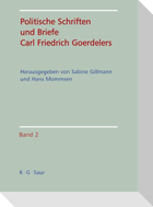 Politische Schriften und Briefe Carl Friedrich Goerdelers