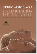 La Habitación de Al Lado / The Room Next Door