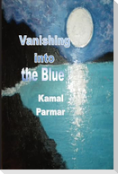 Vanishing Into the Blue