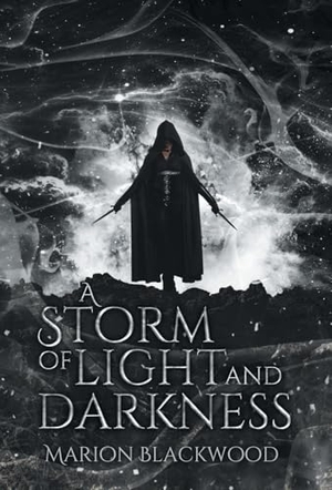 Blackwood, Marion. A Storm of Light and Darkness. Black Dagger Publishing, 2021.