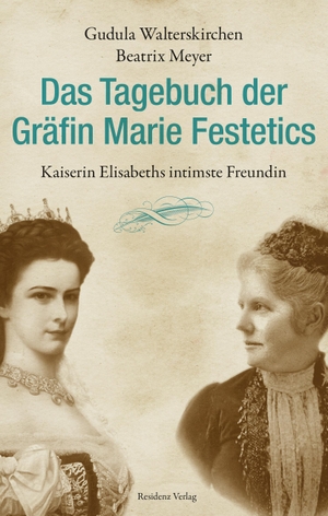 Walterskirchen, Gudula / Beatrix Meyer. Das Tagebuch der Gräfin Marie Festetics - Kaiserin Elisabeths intimste Freundin. Residenz Verlag, 2014.