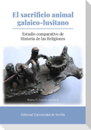 El sacrificio animal galaico-lusitano : estudio comparativo de historia de las religiones