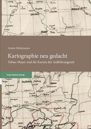 Hüttermann, Armin. Kartographie neu gedacht - Tobias Mayer und die Karten der Aufklärungszeit. Steiner Franz Verlag, 2026.