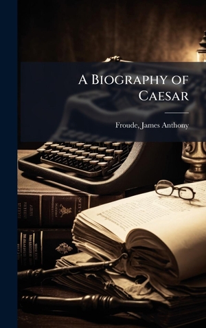 A Biography of Caesar. Tradd Street Press, 2025.