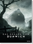 Das Grauen von Dunwich