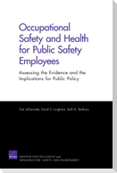 Occupational Safety and Health for Public Safety Employees