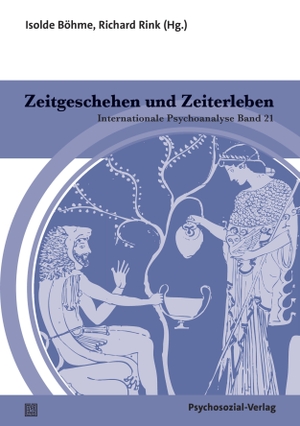 Böhme, Isolde / Richard Rink (Hrsg.). Zeitgeschehen und Zeiterleben - Internationale Psychoanalyse Band 21. Psychosozial Verlag GbR, 2026.