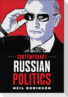 Contemporary Russian Politics