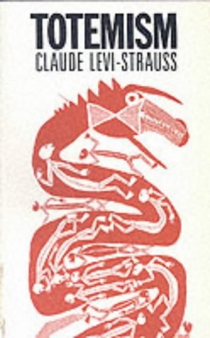 Levi-Strauss, Claude. Totemism. The Merlin Press Ltd, 1991.