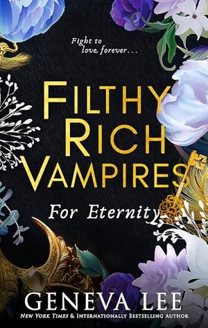 Lee, Geneva. Filthy Rich Vampires - For Eternity : TikTok made me buy it! Twilight meets Gossip Girl in this totally gripping and next-level spicy vampire romance. Yen Press, 2024.