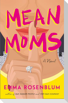 Mean Moms