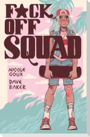 F*ck Off Squad