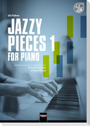 Jazzy Pieces 1 For Piano (inkl. Audio-CD)