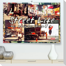 Street Life, das Leben der Straße (Premium, hochwertiger DIN A2 Wandkalender 2023, Kunstdruck in Hochglanz)