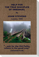 Help for the True Disciples of Immanuel, &c.