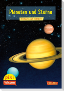 Pixi Wissen 10: VE 5: Planeten und Sterne