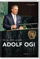 Adolf Ogi - Mit der Welt vernetzt