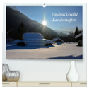 Eindrucksvolle Landschaften (hochwertiger Premium Wandkalender 2024 DIN A2 quer), Kunstdruck in Hochglanz