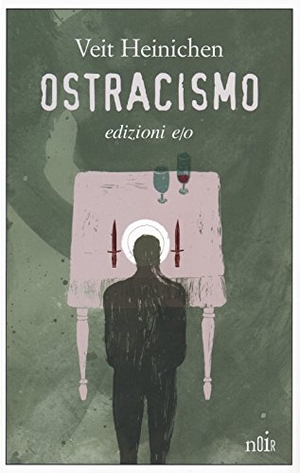 Heinichen, Veit. Ostracismo. , 2018.