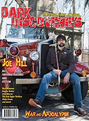 Hill, Joe / Slatter, Angela et al. Dark Discoveries - Issue #35. JournalStone, 2016.