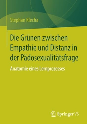 Klecha, Stephan. Die Grünen zwischen Empathie und Distanz in der Pädosexualitätsfrage - Anatomie eines Lernprozesses. Springer Fachmedien Wiesbaden, 2016.