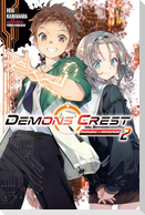 Demons' Crest, Vol. 2 (Light Novel)